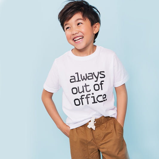 Always Out Of Office T-Shirt